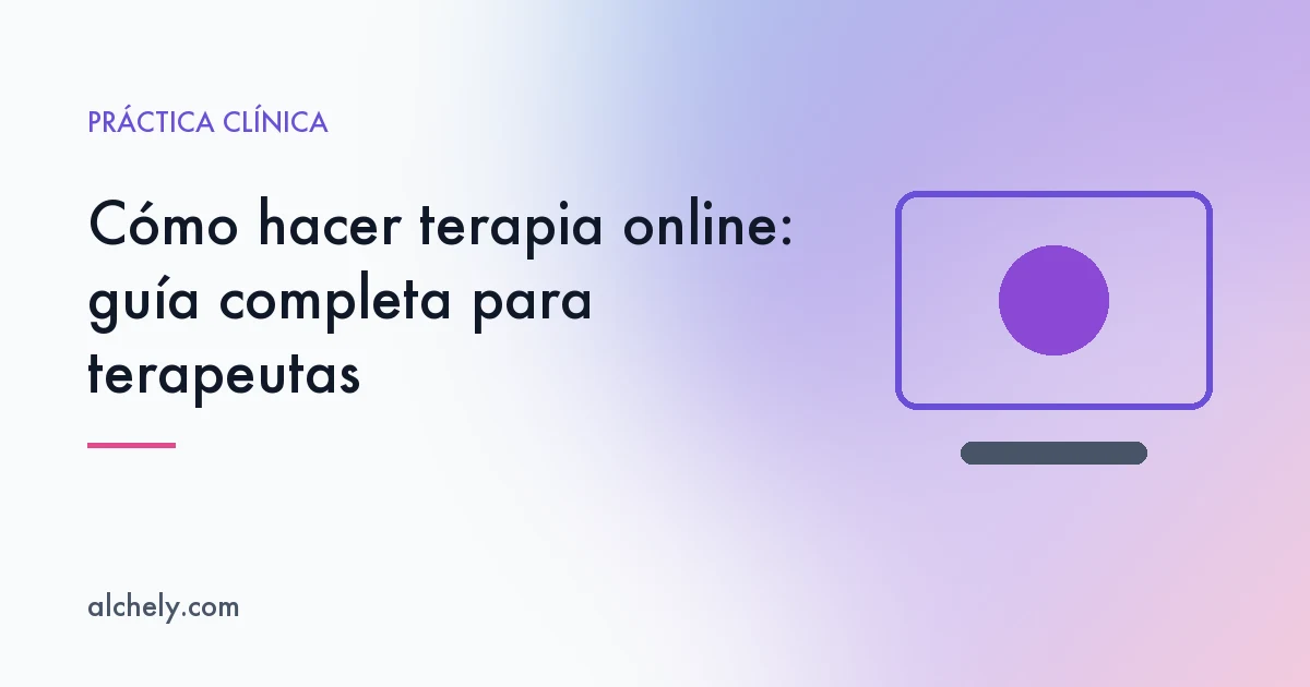 Cover for the article: how to do online therapy, a guide for therapists